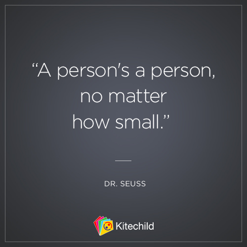 A Person’s a Person, No Matter How Small